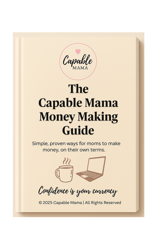 Capable Mama Money Making Ebook